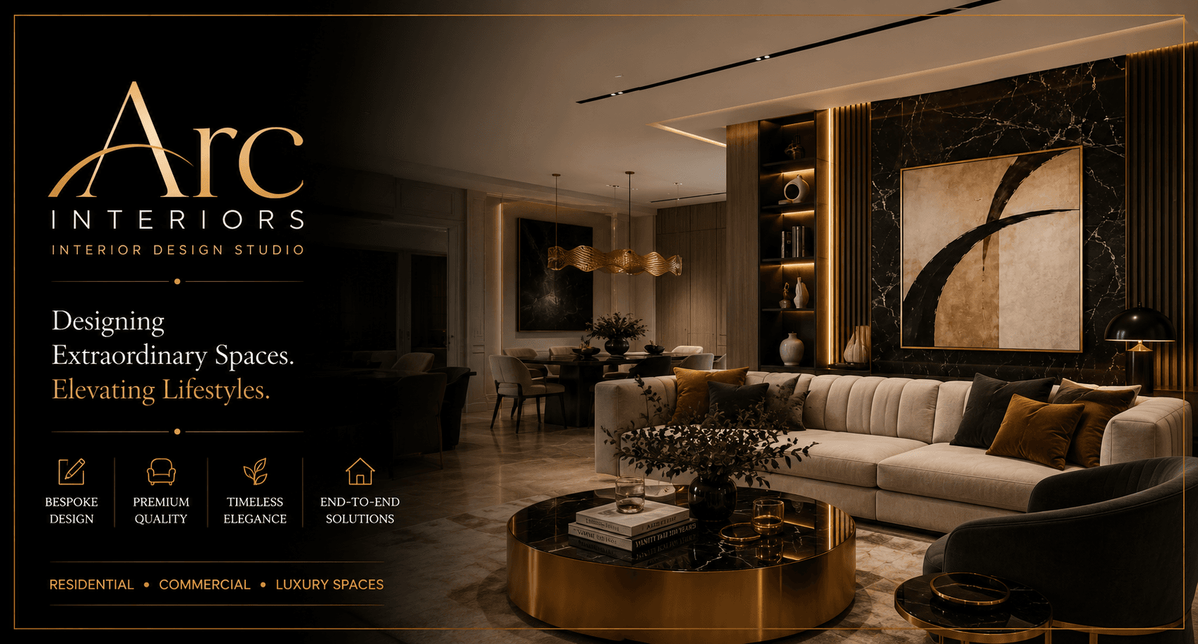 Arc Interiors — Designing Extraordinary Spaces, Elevating Lifestyles